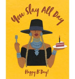 Good Paper Slay All Day Birthday Card