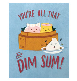 Good Paper You're All That & Dim Sum Love Card