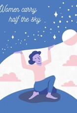 Good Paper Women Carry the Sky Any Occasion Card