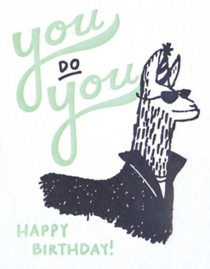 Good Paper You Do You Llama Birthday Card