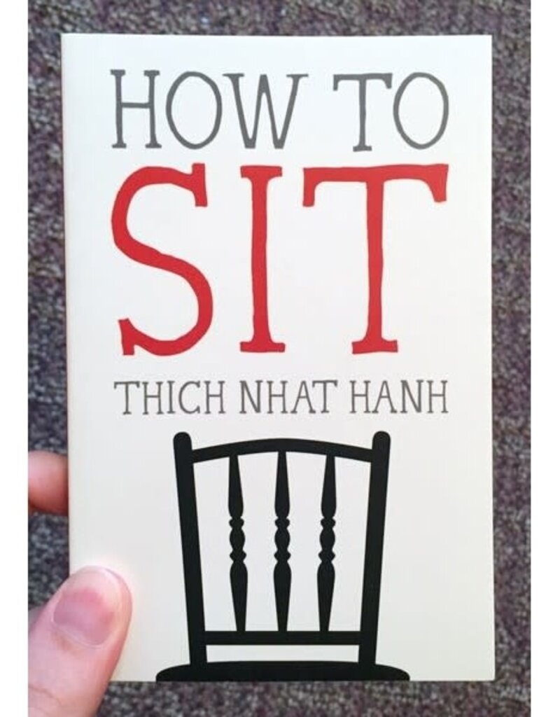 Microcosm How to Sit by Thich Nhat Hanh Paperback Book