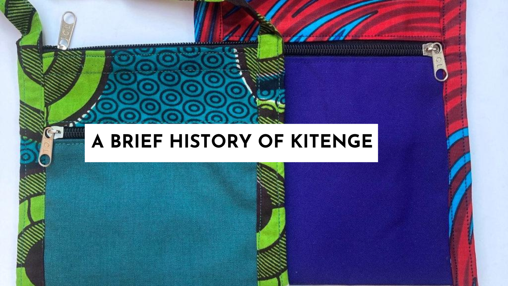 A Brief History of Kitenge 