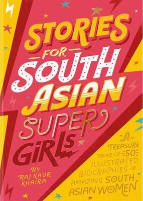 Microcosm Stories for South Asian Super Girls