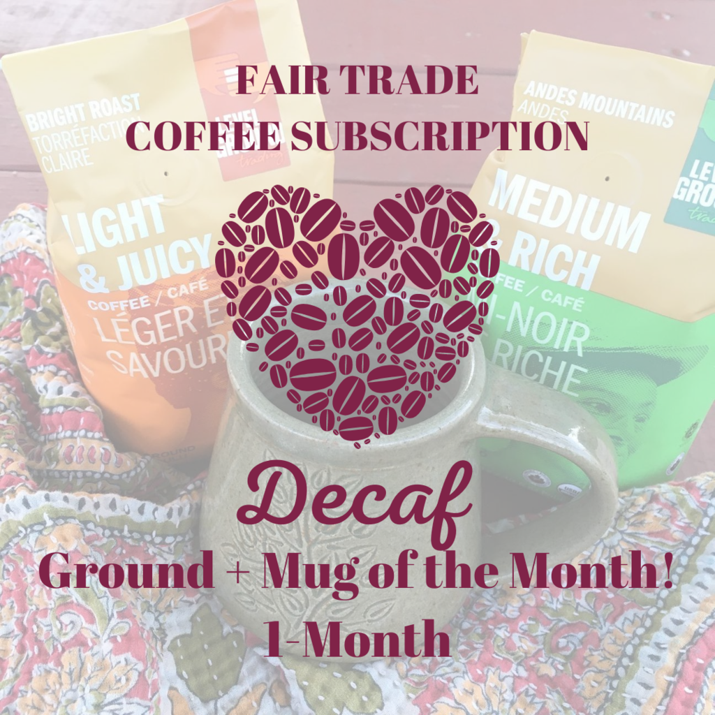 Coffee Subscription 1 Month Ground Decaf Plus Mug Global Gifts