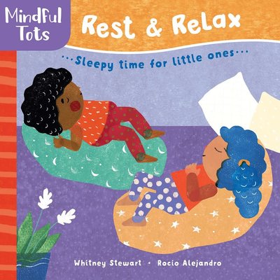 Barefoot Books Mindful Tots: Rest & Relax Board Book