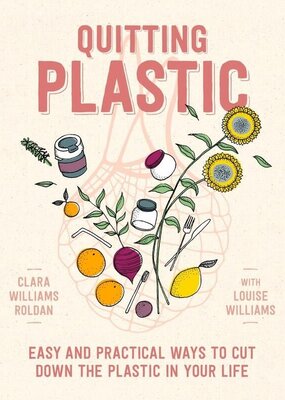 Microcosm Quitting Plastic: Easy & Practical Ways Paperback Book