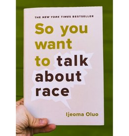 Microcosm So You Want to Talk About Race Paperback Book