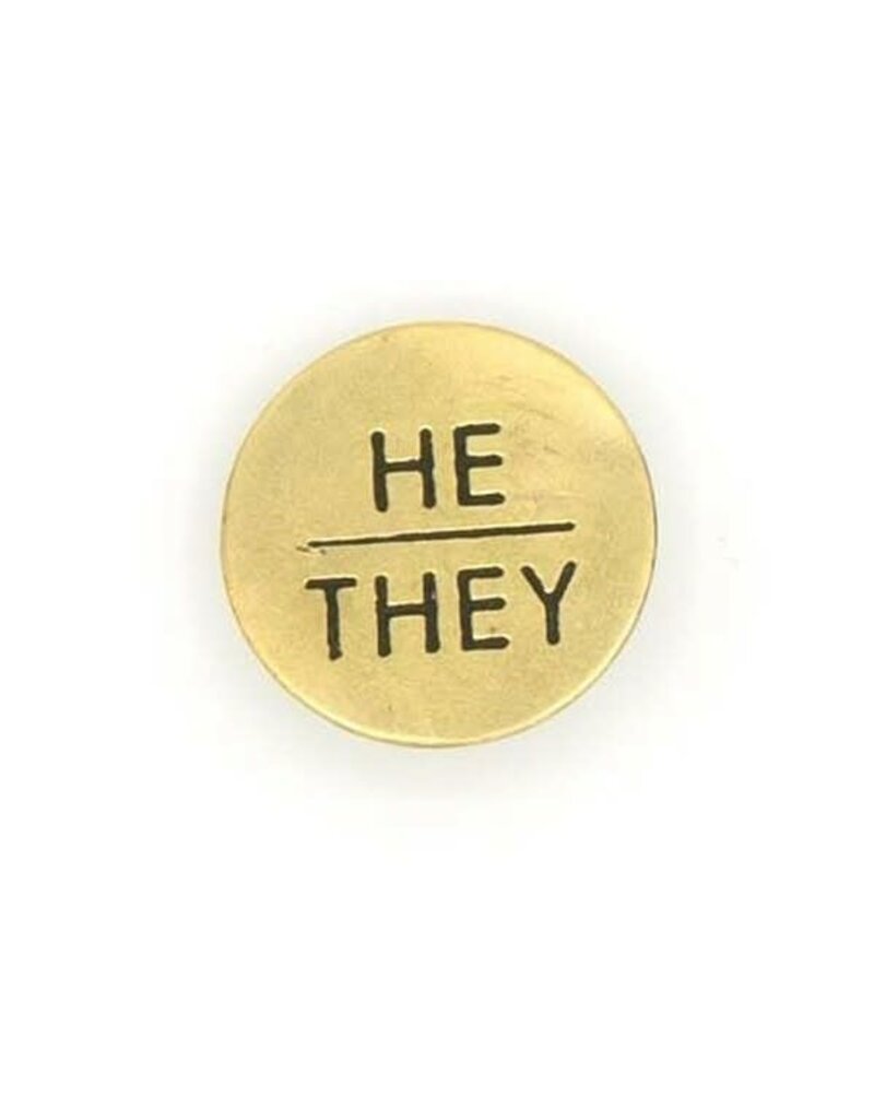 Fair Anita Brass Pin: He/They Pronoun