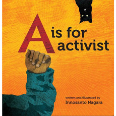 Microcosm A is for Activist Hardcover Book