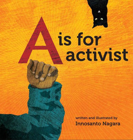 Microcosm A is for Activist Hardcover Book