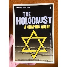 Microcosm Introducing the Holocaust: A Graphic Guide