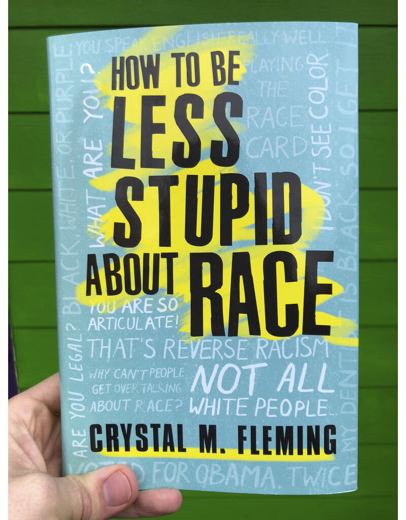 Microcosm How To Be Less Stupid About Race