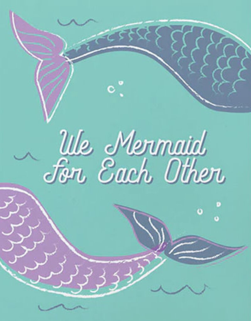 Good Paper We Mermaid Love Card