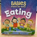 Sourcebooks Babies Around the World--Eating