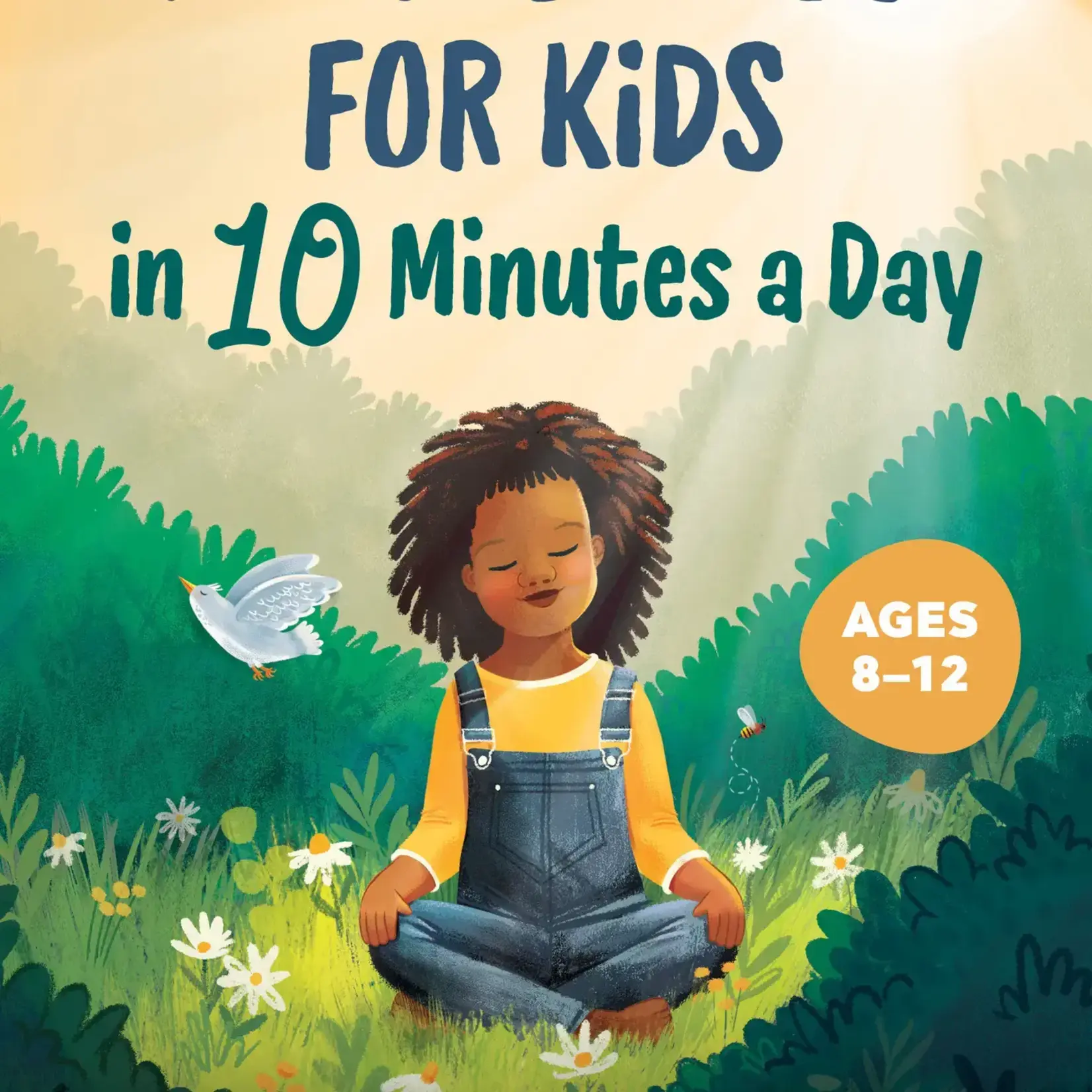 Sourcebooks Mindfulness For Kids in 10 Minutes A Day- Book