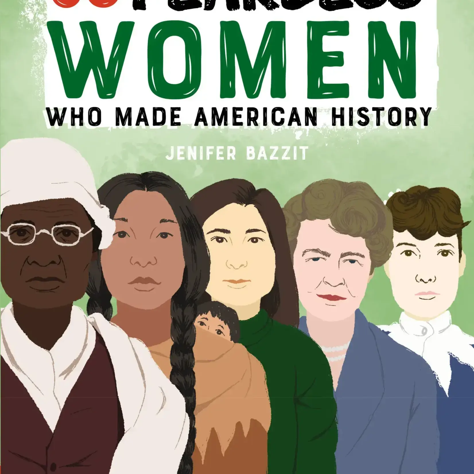 Sourcebooks 50 Fearless Women Who Made American History-Book