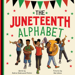 Sourcebooks Juneteenth Alphabet Book
