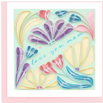 Quilling Card Bold Floral Mom Quilled Card