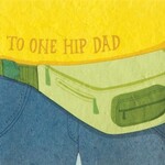 Good Paper One Hip Dad Father's Day Card