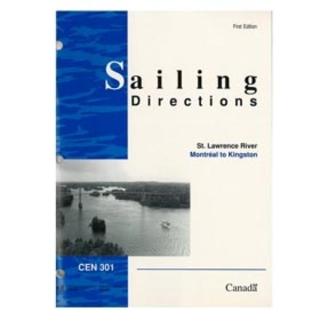 Sailing Directions St Lawrence Kingston - Montreal