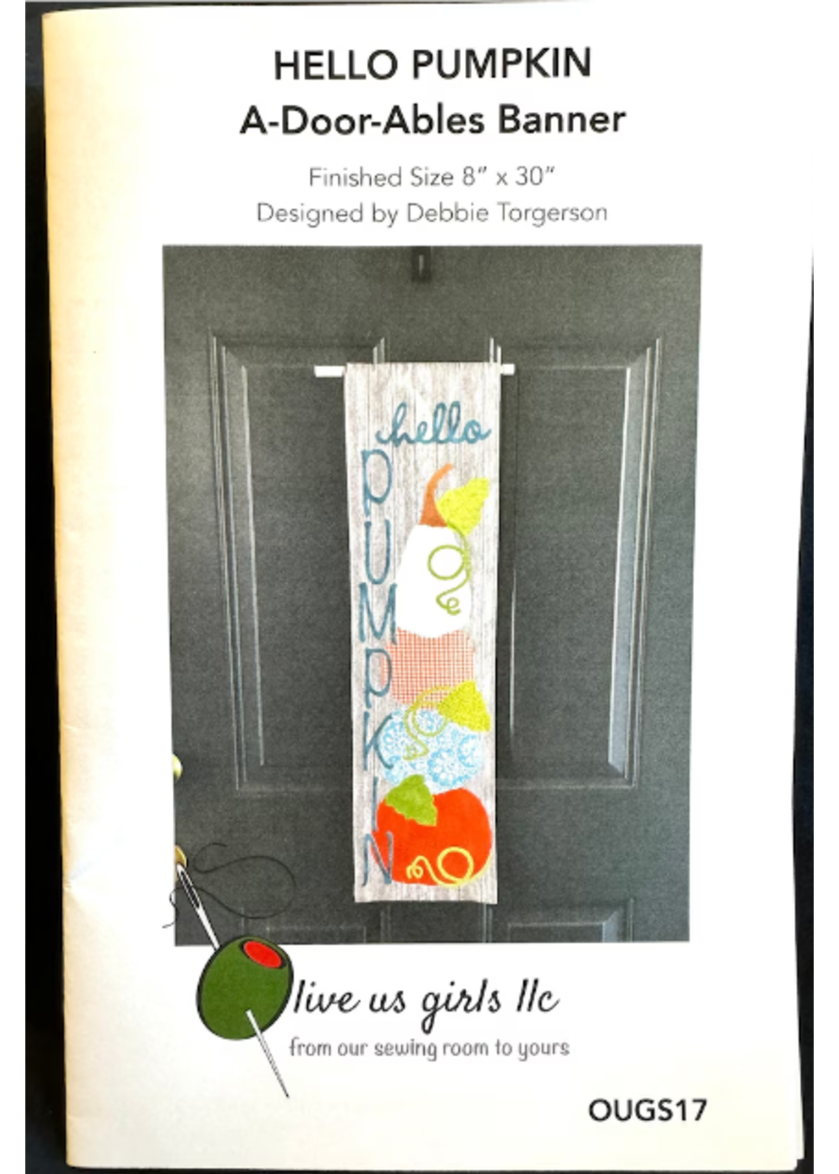 Olive us girls LLC A-Door-Ables Hello Pattern