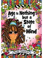 Age Is Nothing But A State Of Mind