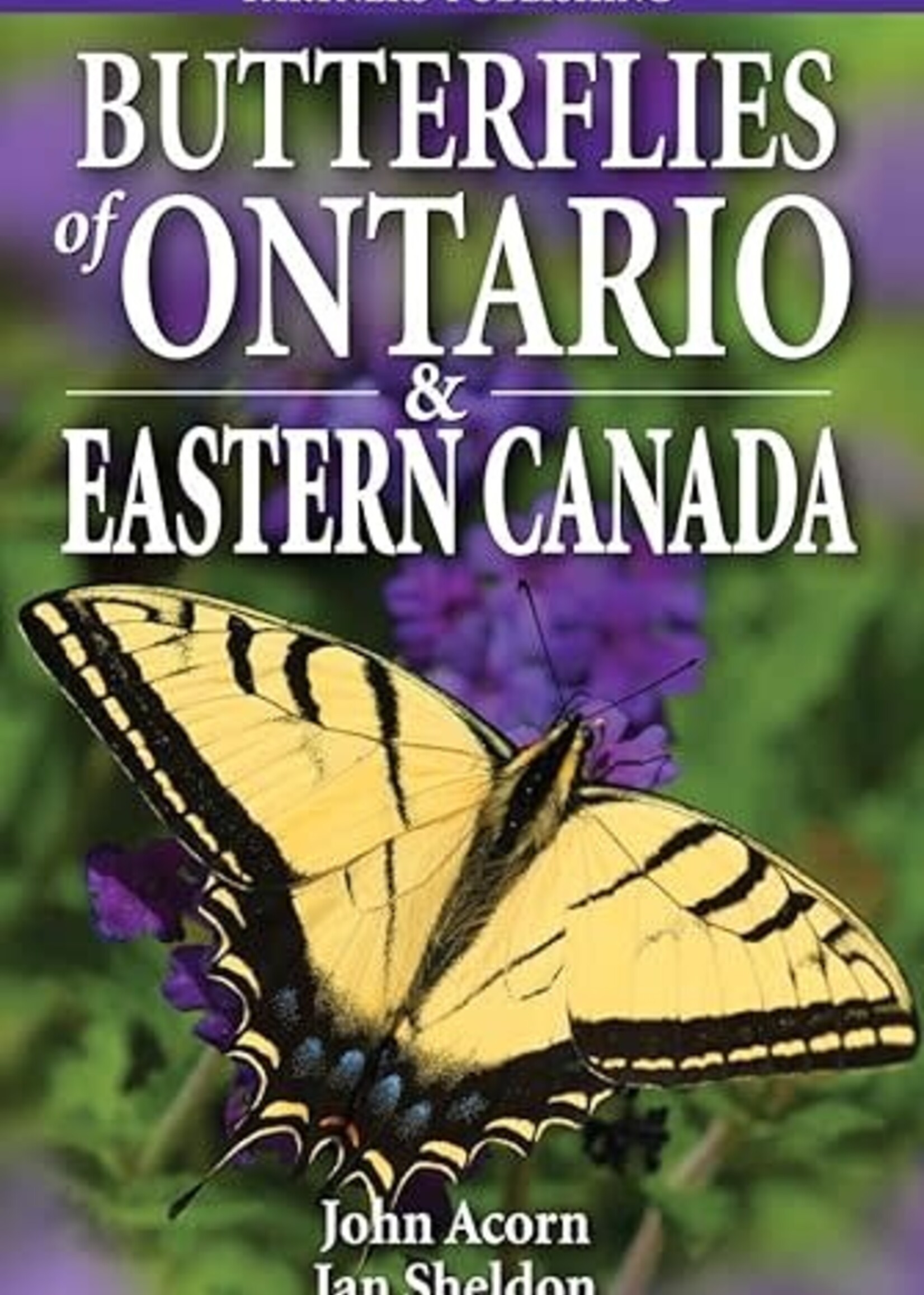 Bruce Trail Conservancy Butterflies of Eastern Ontario & Eastern Canada