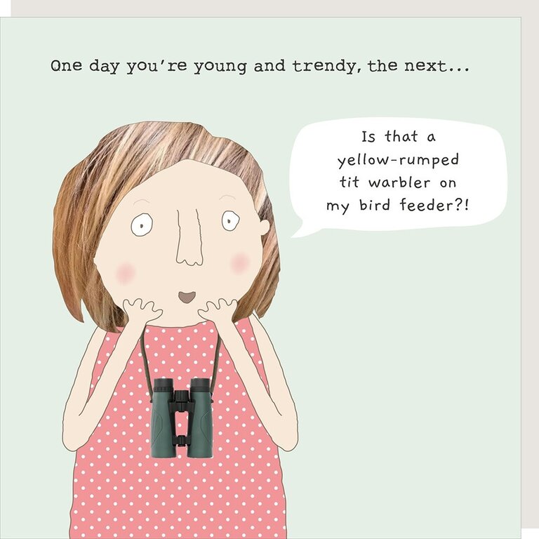 Rosie made a thing One day you’re young and trendy