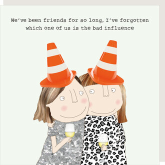 Rosie made a thing Card ~ We’ve been friends for so long