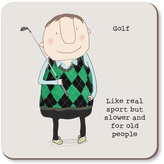 Rosie made a thing Coaster: Golf. Like a real sport but slower and for old people