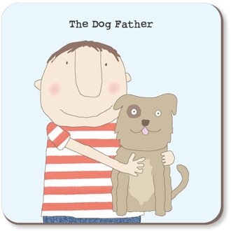 Rosie made a thing Coaster: The Dog Father