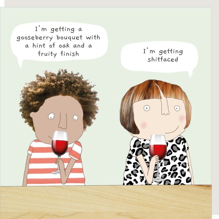 Rosie made a thing Card ~ Wine tasting
