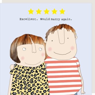 Rosie made a thing Card ~ Excellent. Would marry again.