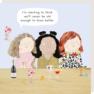 Rosie made a thing Card ~ I'm starting to think we'll never be old enough
