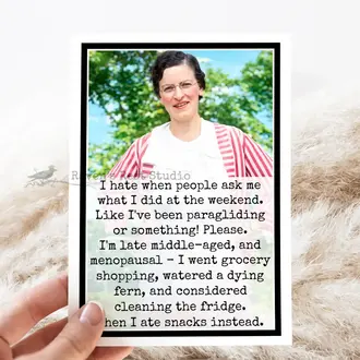 Raven's Rest RR Card: I'm late middle aged and menopausal