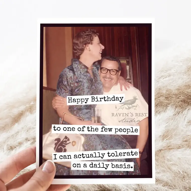 Raven's Rest RR Card: Happy Birthday to one of few I can tolerate on a daily basis