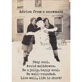 Raven's Rest RR Card: Advice from a snowman