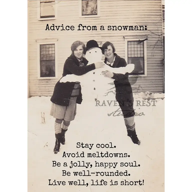 Raven's Rest RR Card: Advice from a snowman