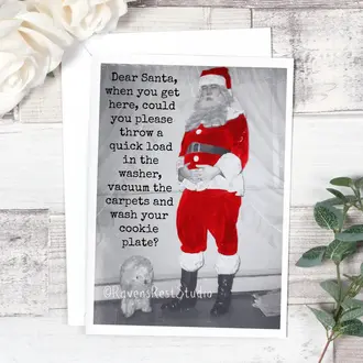 Raven's Rest RR Card: Dear Santa, when you get here