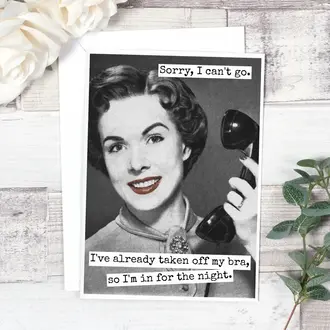 Raven's Rest RR Card: Sorry, I can't go I've already taken off my bra