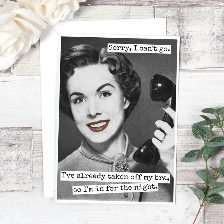Raven's Rest RR Card: Sorry, I can't go I've already taken off my bra