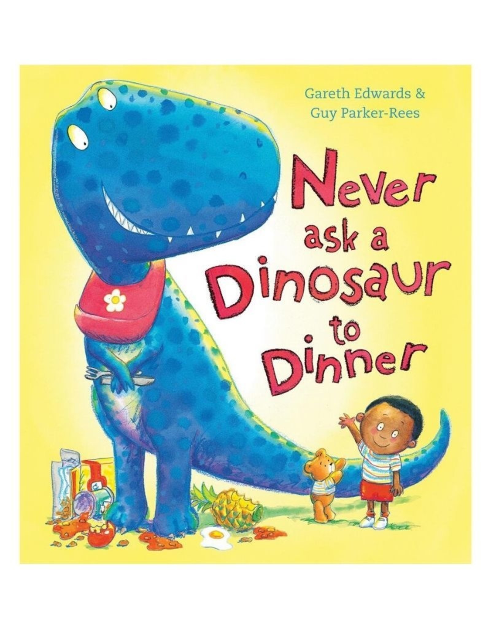 Scholastic Never Ask a Dinosaur to Dinner