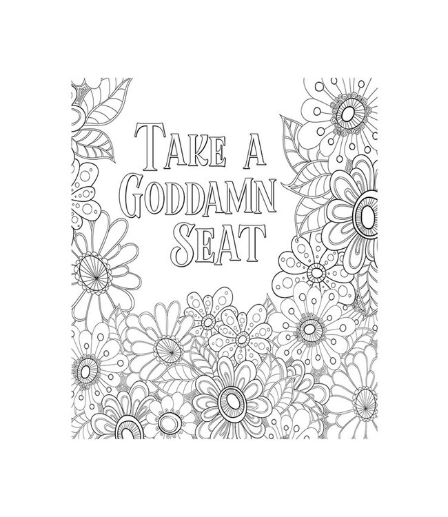 You Are A F*cking Badass Coloring Book