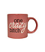 Attitude Mug One Crazy Bitch