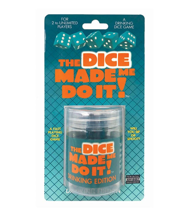 The Dice Made Me Do It!