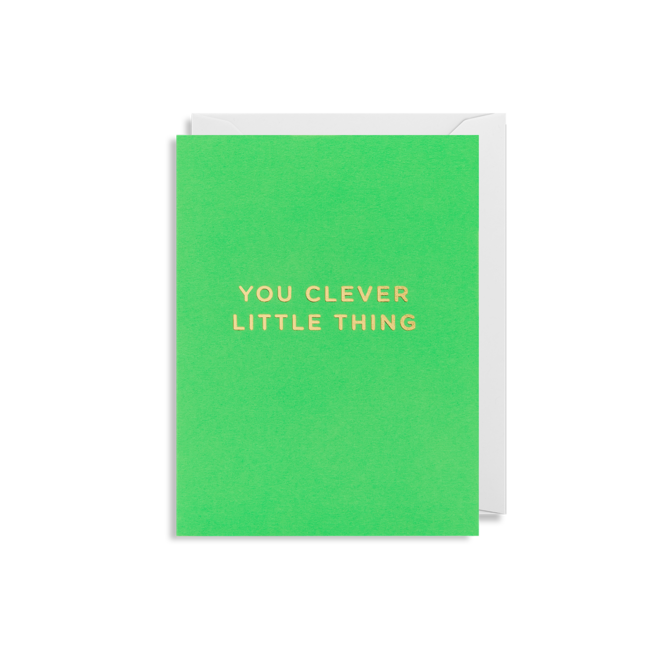YOU CLEVER LITTLE THING CARD
