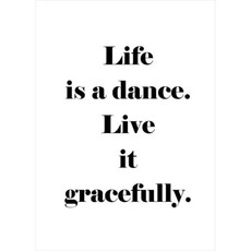 LIFE IS A DANCE CARD