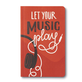 COMPENDIUM WRITE NOW JOURNAL - LET YOUR MUSIC PLAY