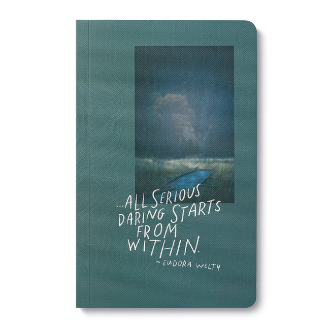 WRITE NOW JOURNAL - ALL SERIOUS DARING STARTS FROM WITHIN