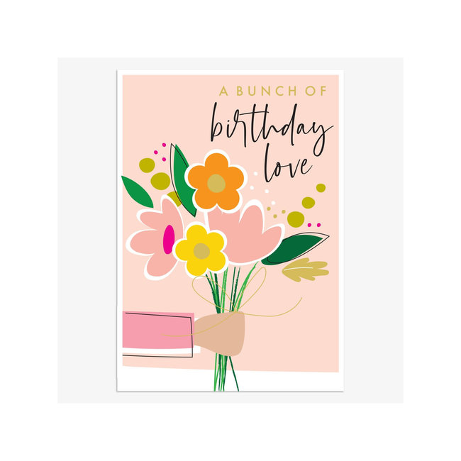 A BUNCH OF BIRTHDAY LOVE CARD